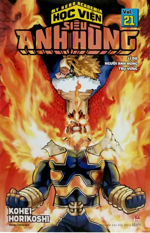 bộ my hero academia - học viện siêu anh hùng - tập 21 - lí do người anh hùng trụ vững (tái bản 2022) - Ảnh 3
