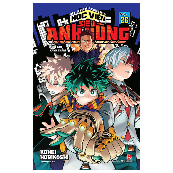 Bộ My Hero Academia - Học Viện Siêu Anh Hùng - Tập 26 - Trời Cao Xanh Thẳm (Tái Bản 2025)