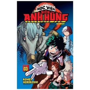 bộ my hero academia - học viện siêu anh hùng - tập 3 - all might (tái bản 2022)