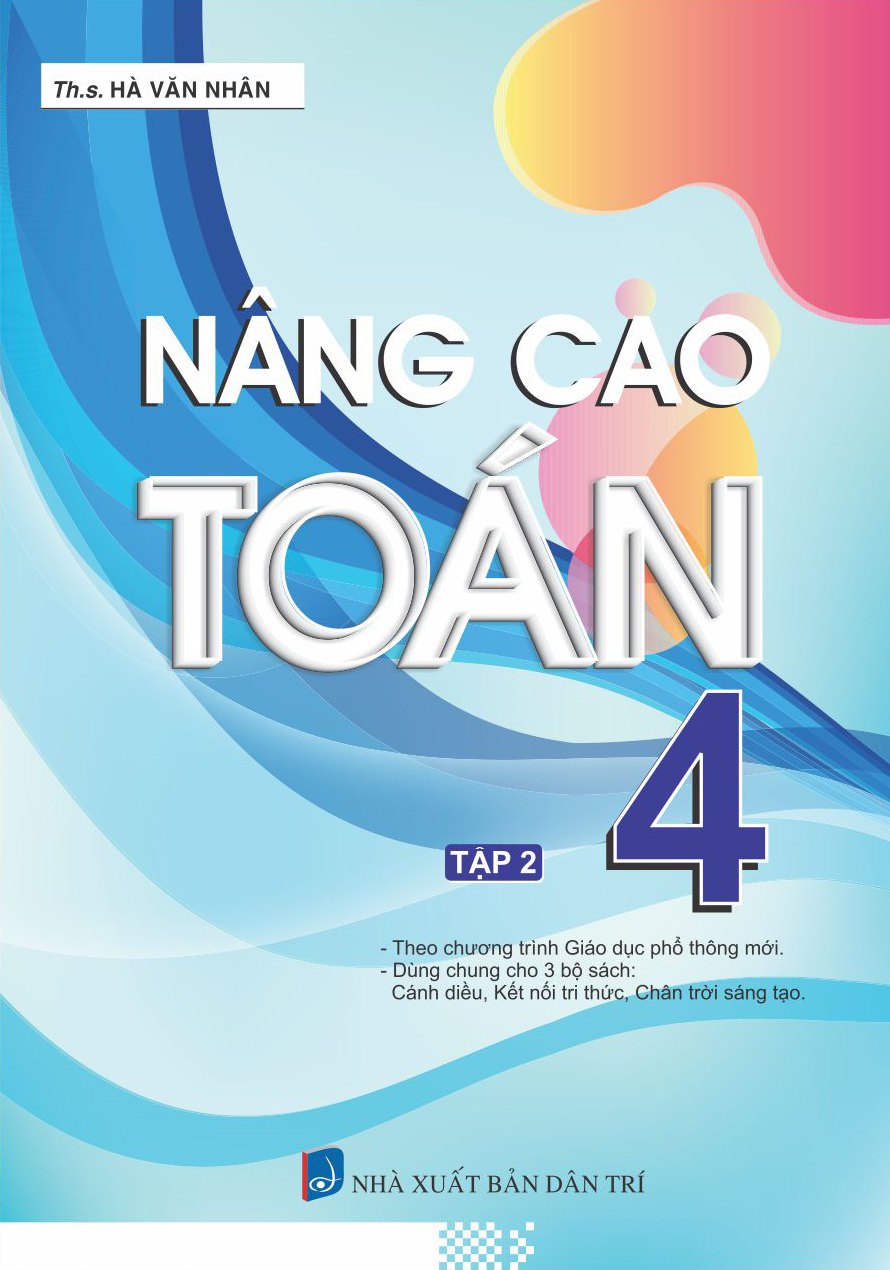 bộ nâng cao toán 4 - tập 2 (biên soạn theo chương trình giáo dục phổ thông mới) - Ảnh 2