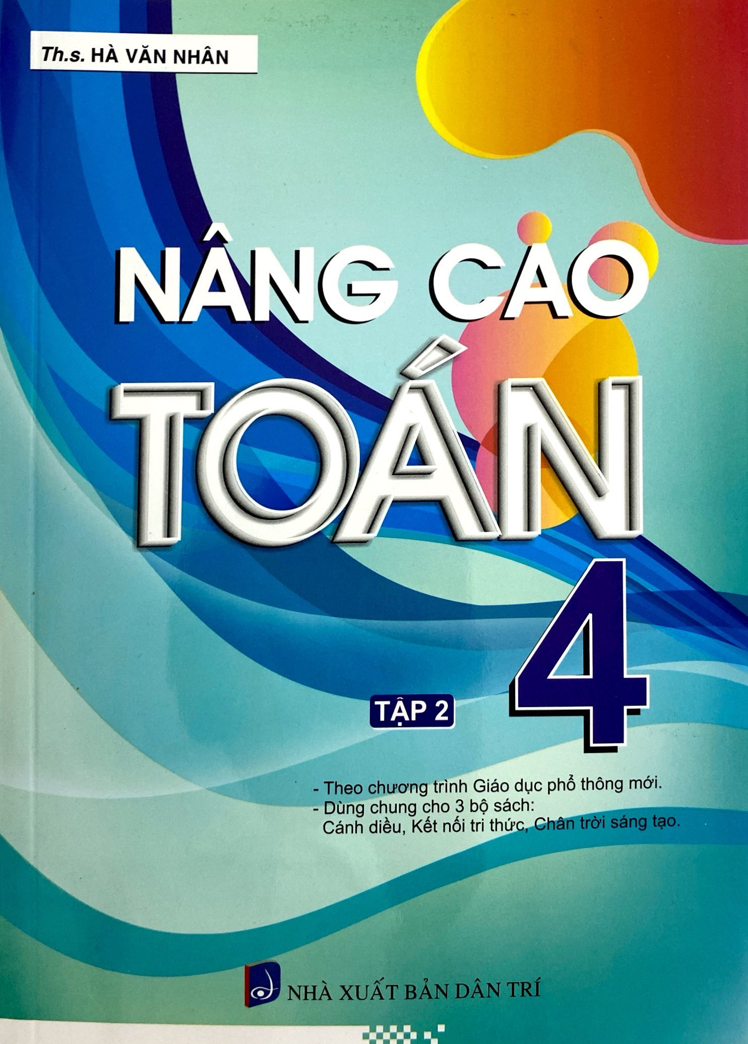 bộ nâng cao toán 4 - tập 2 (biên soạn theo chương trình giáo dục phổ thông mới) - Ảnh 3