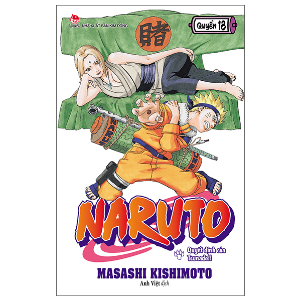 Bộ Naruto - Tập 18 - Quyết Định Của Tsunade!! (Tái Bản 2025)