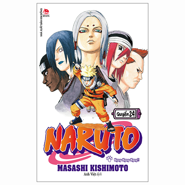 Bộ Naruto - Tập 24 - Nguy-Nguy-Nguy!! (Tái Bản 2025)