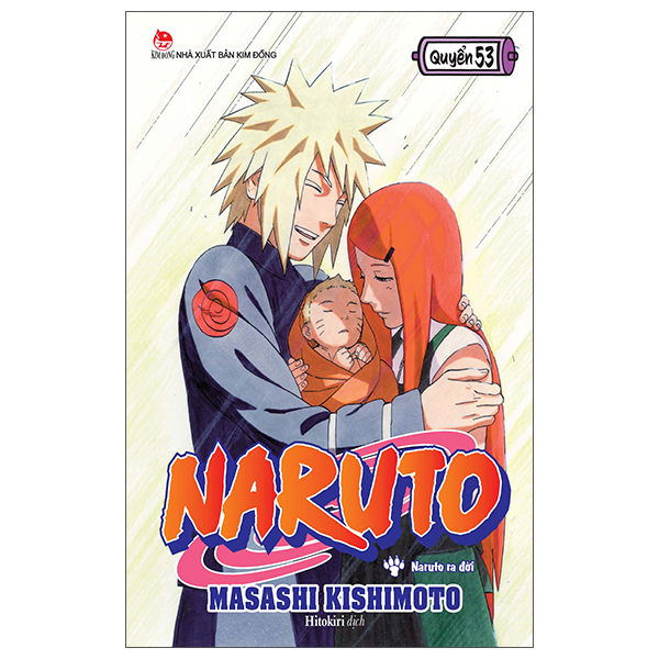 Bộ Naruto - Tập 53 - Naruto Ra Đời (Tái Bản 2025)
