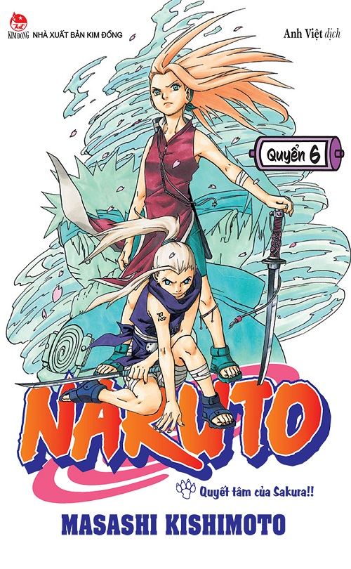 Bộ Naruto - Tập 6 - Quyết Tâm Của Sakura!! (Tái Bản 2025) - Ảnh 2