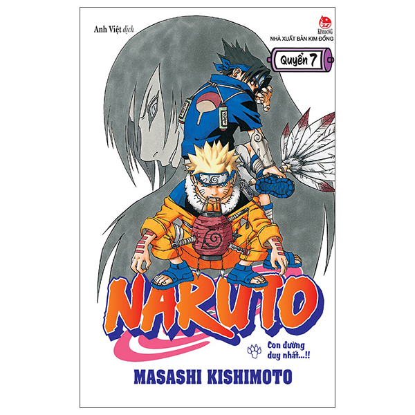 Bộ Naruto - Tập 7 - Con Đường Duy Nhất...!! (Tái Bản 2025)