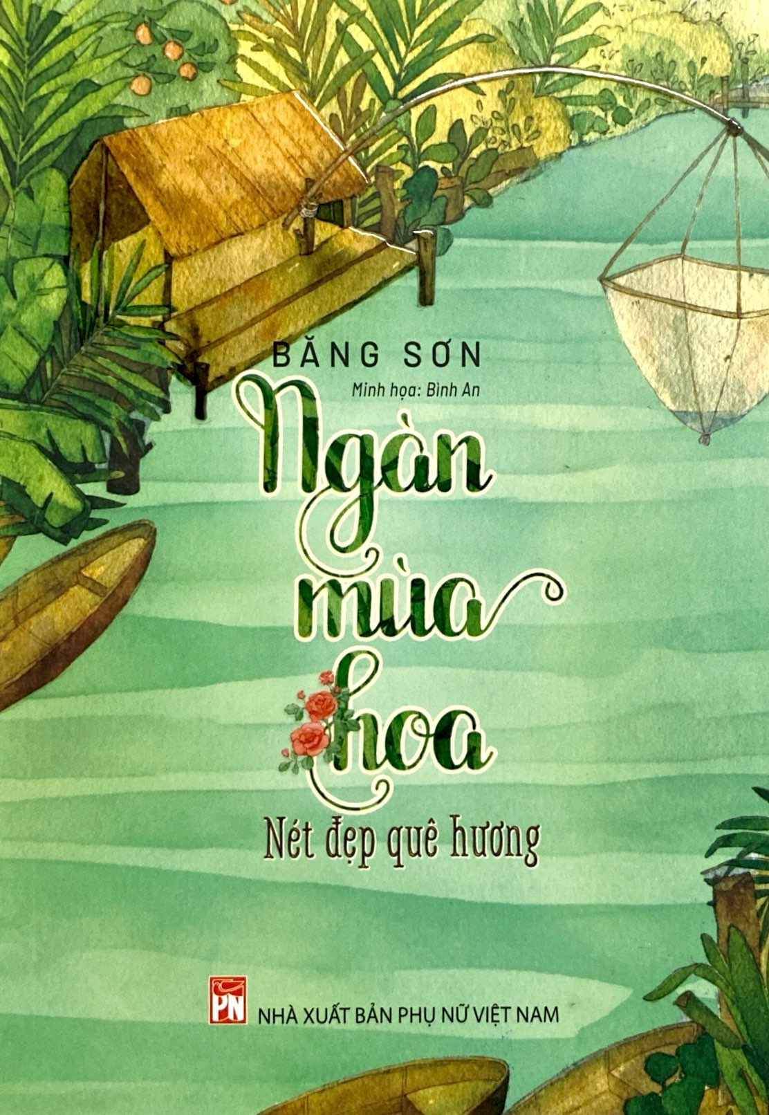 Bộ Ngàn Mùa Hoa - Nét Đẹp Quê Hương - Ảnh 2
