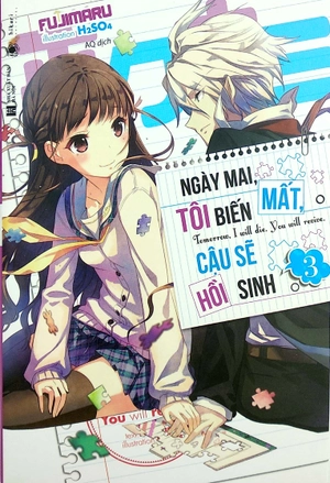 bộ ngày mai, tôi biến mất, cậu sẽ hồi sinh - tập 3 - Ảnh 2