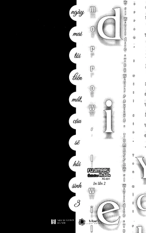 bộ ngày mai, tôi biến mất, cậu sẽ hồi sinh - tập 3 - Ảnh 3