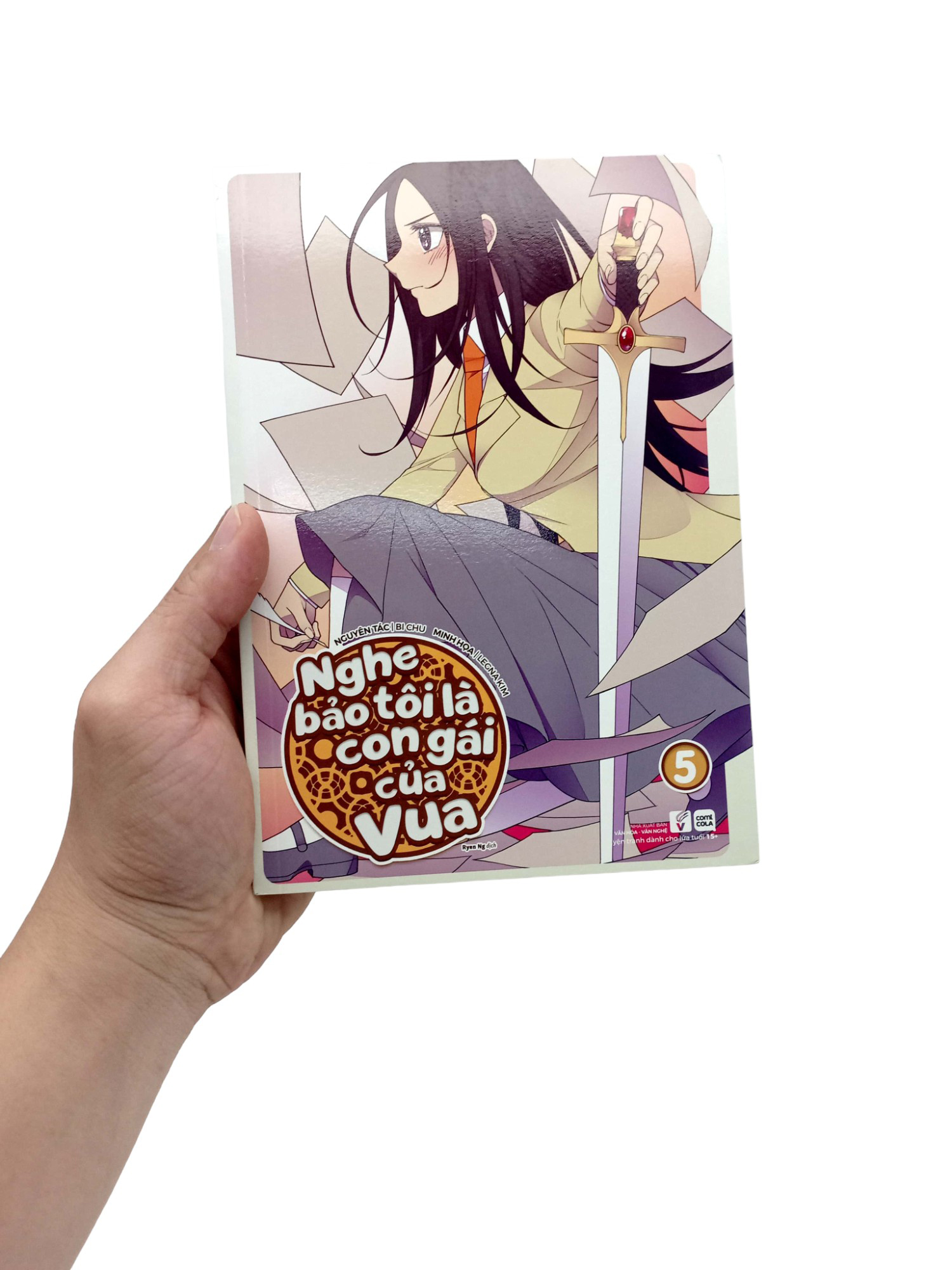 bộ nghe bảo tôi là con gái của vua - tập 5 - Ảnh 7