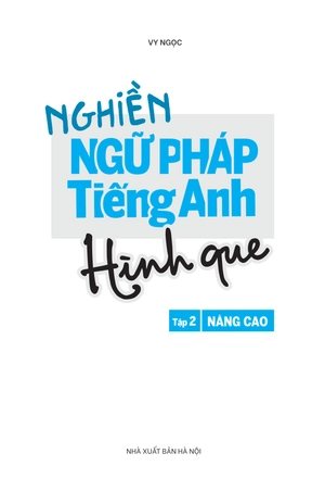 bộ nghiền ngữ pháp tiếng anh hình que - tập 2: nâng cao - Ảnh 2