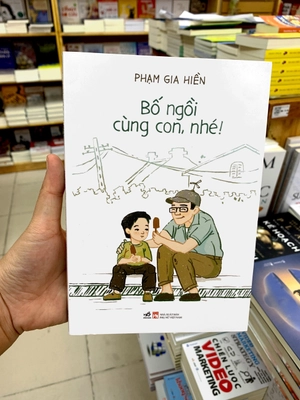 bố ngồi cùng con, nhé! - Ảnh 10