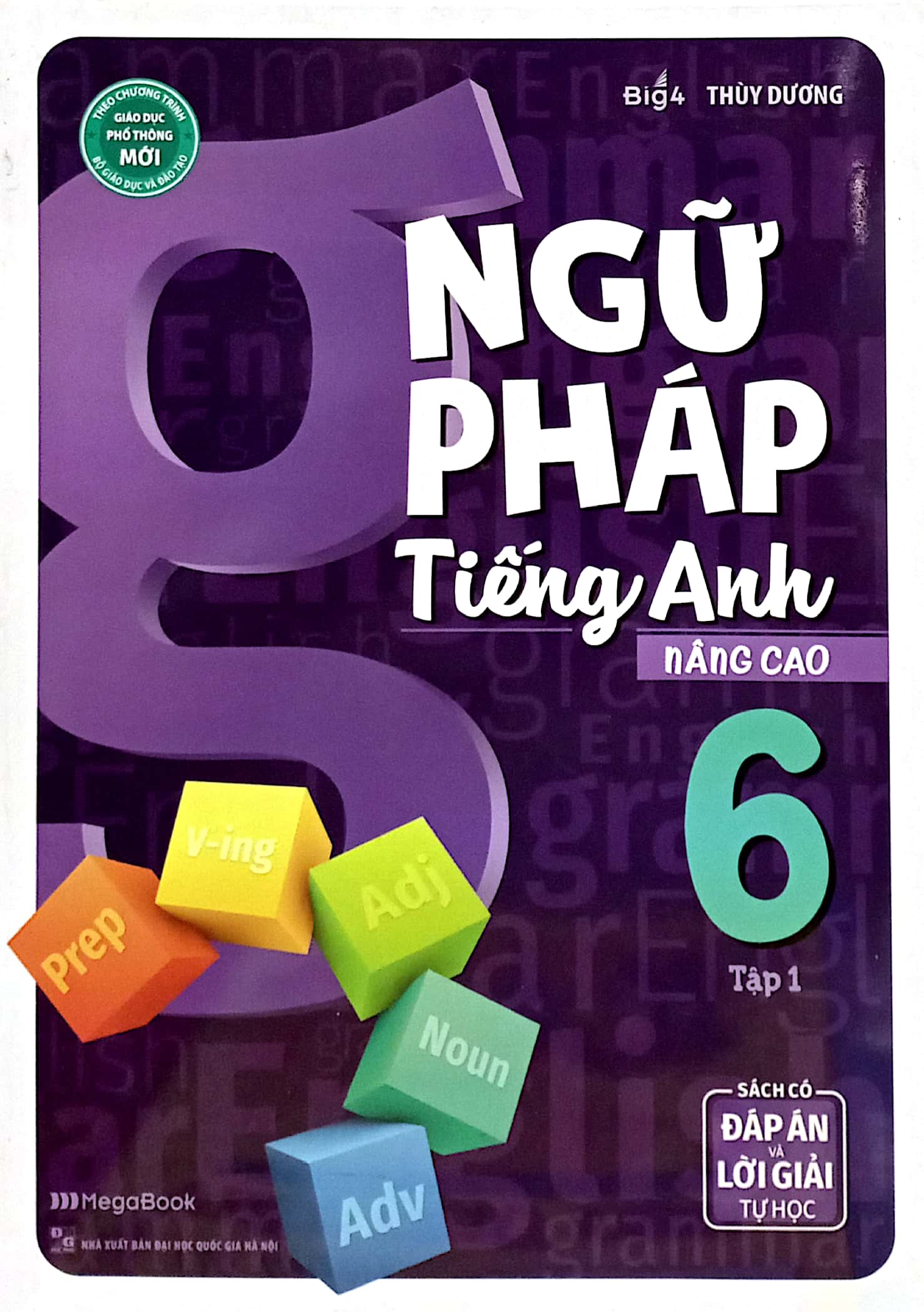 bộ ngữ pháp tiếng anh nâng cao lớp 6 - tập 1 - Ảnh 3