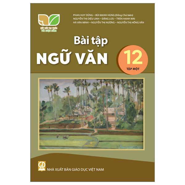 Bộ Ngữ Văn 12 - Tập 1 (Kết Nối) (Chuẩn) - Ảnh 21