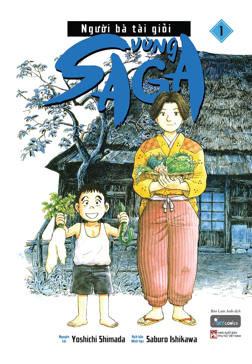 bộ người bà tài giỏi vùng saga - tập 1 (tái bản) - Ảnh 2