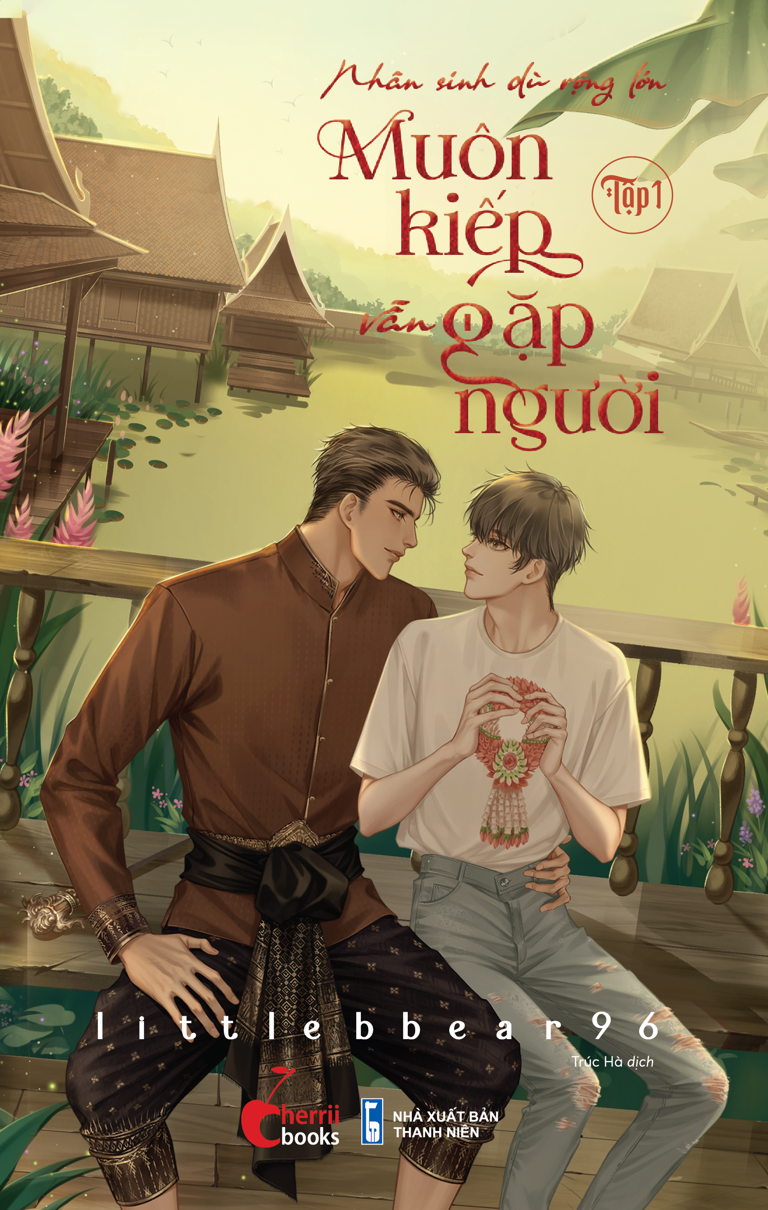 bộ nhân sinh dù rộng lớn - muôn kiếp vẫn gặp người - tập 1 - tặng kèm bookmark - Ảnh 2