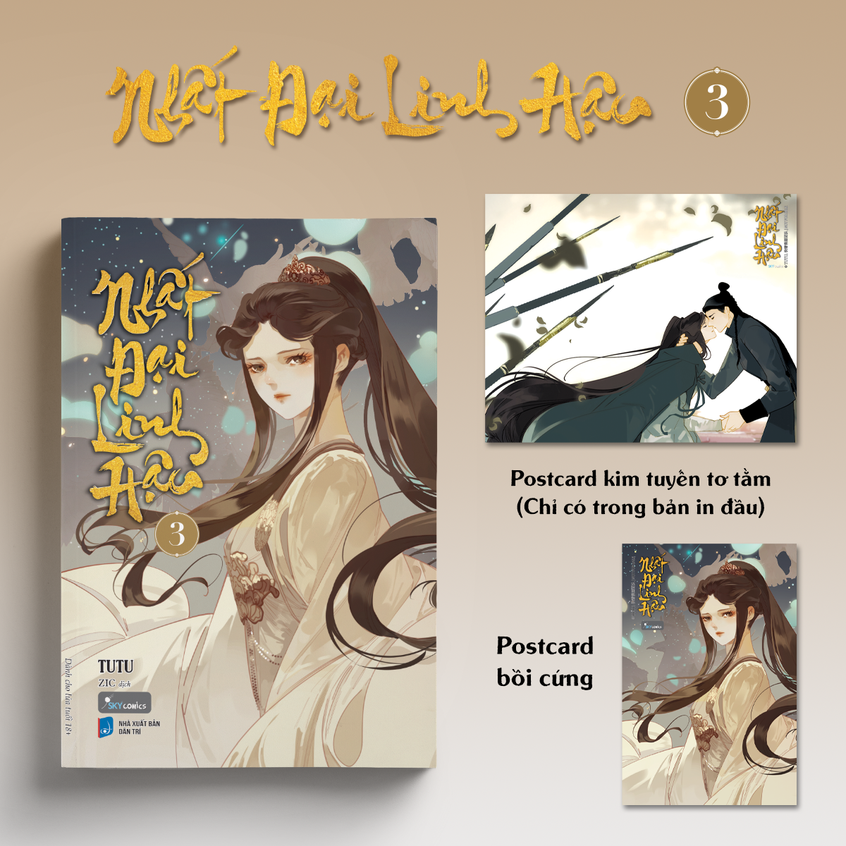 Bộ Nhất Đại Linh Hậu - Tập 3 - Tặng Kèm Postcard Bồi Cứng + Postcard Kim Tuyến Tơ Tằm - Ảnh 2