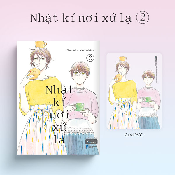 Bộ Nhật Kí Nơi Xứ Lạ - Tập 2 - Tặng Kèm Card PVC