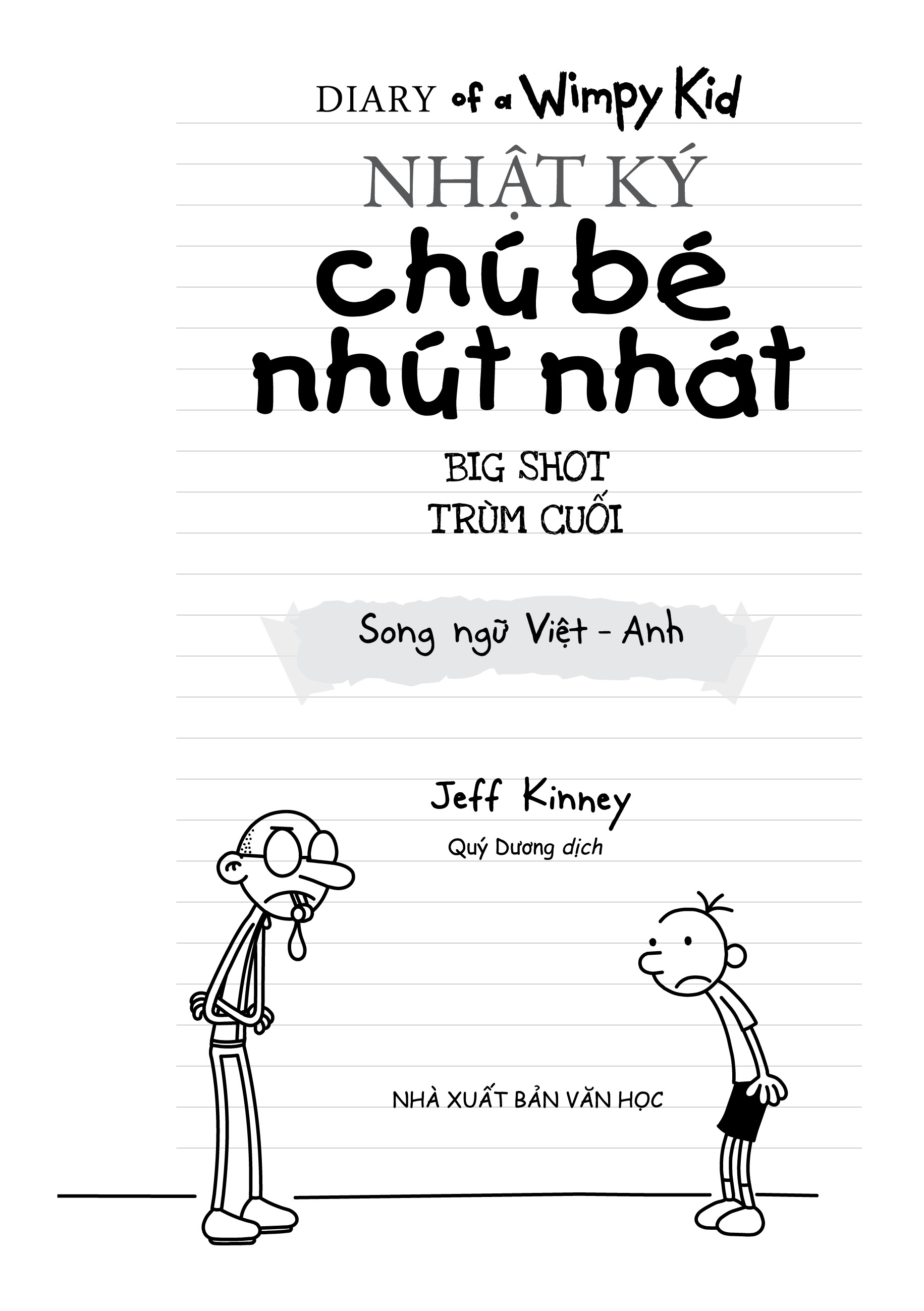 bộ nhật ký chú bé nhút nhát - tập 16: big shot - trùm cuối (song ngữ việt-anh) - Ảnh 5