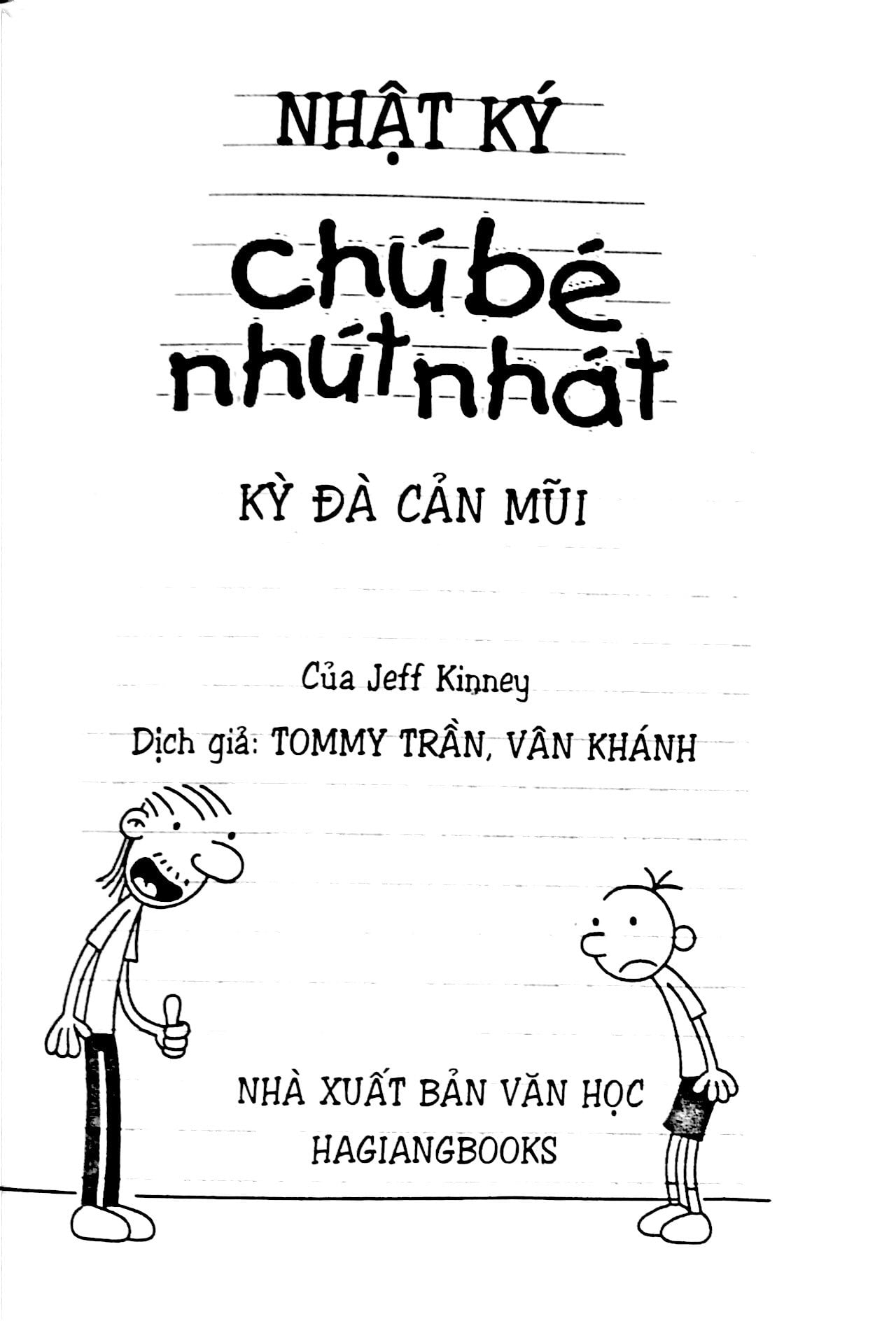 bộ nhật ký chú bé nhút nhát - tập 7: kỳ đà cản mũi (tái bản) - Ảnh 2