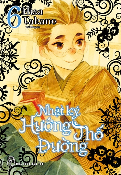 Bộ Nhật Ký Hướng Thố Đường - Tập 6 - Ảnh 2