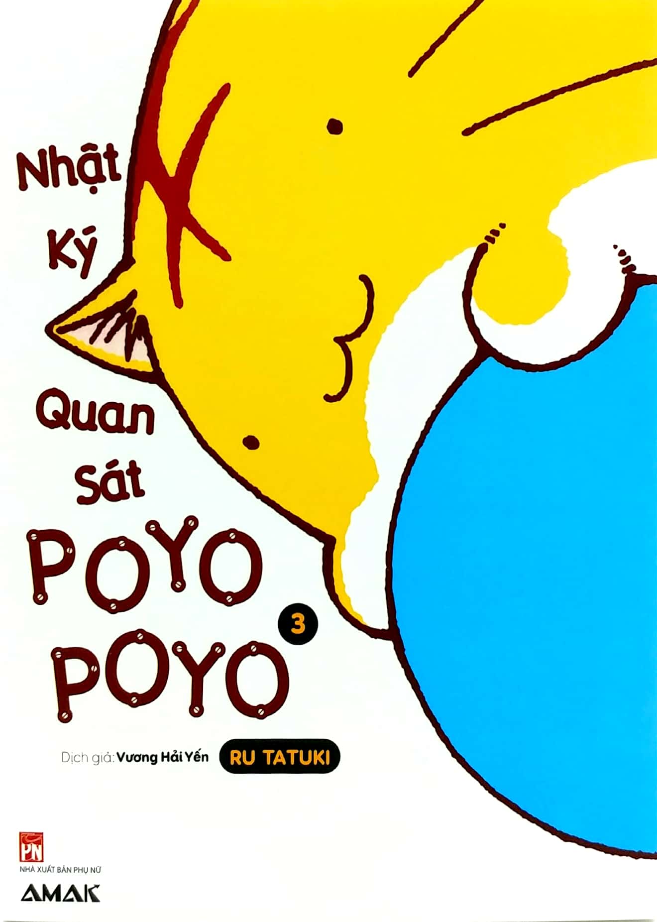 Bộ
Nhật Ký Quan Sát Poyopoyo - Tập 3 - Ảnh 2