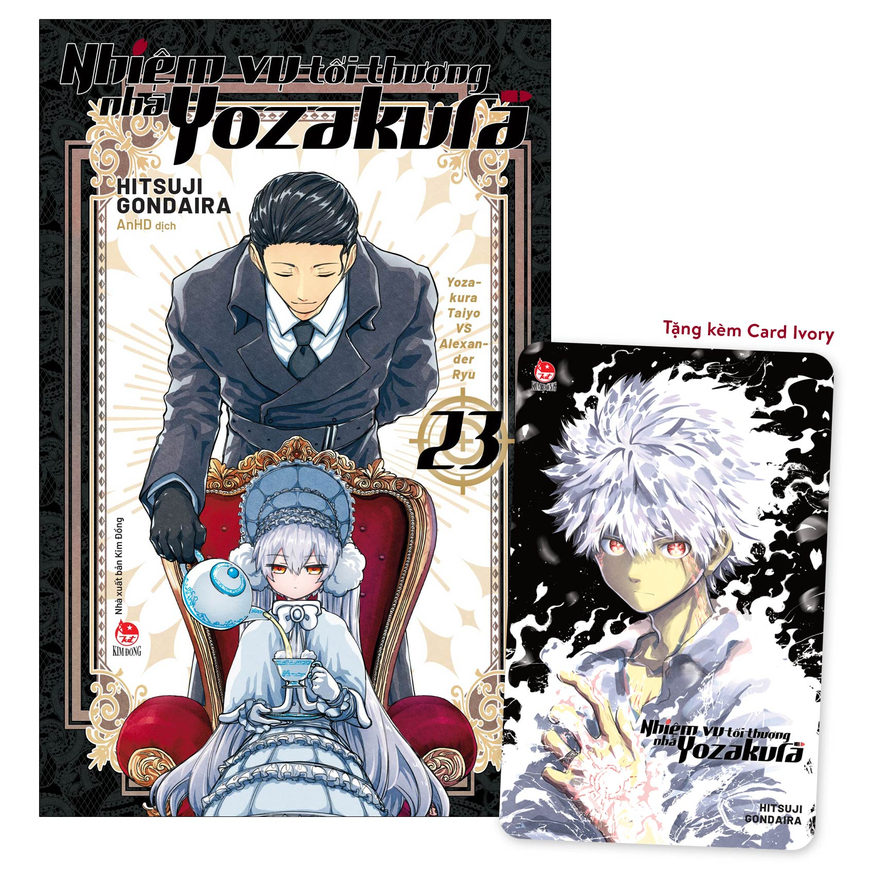 Bộ
						
										
										Nhiệm Vụ Tối Thượng Nhà Yozakura - Tập 23 - Yozakura Taiyo VS Alexander Ryu - Tặng Kèm Card Ivory - Ảnh 2