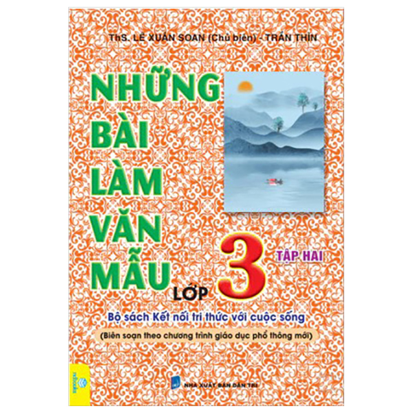 Bộ Những Bài Làm Văn Mẫu 3 - Tập 2 (Kết Nối)