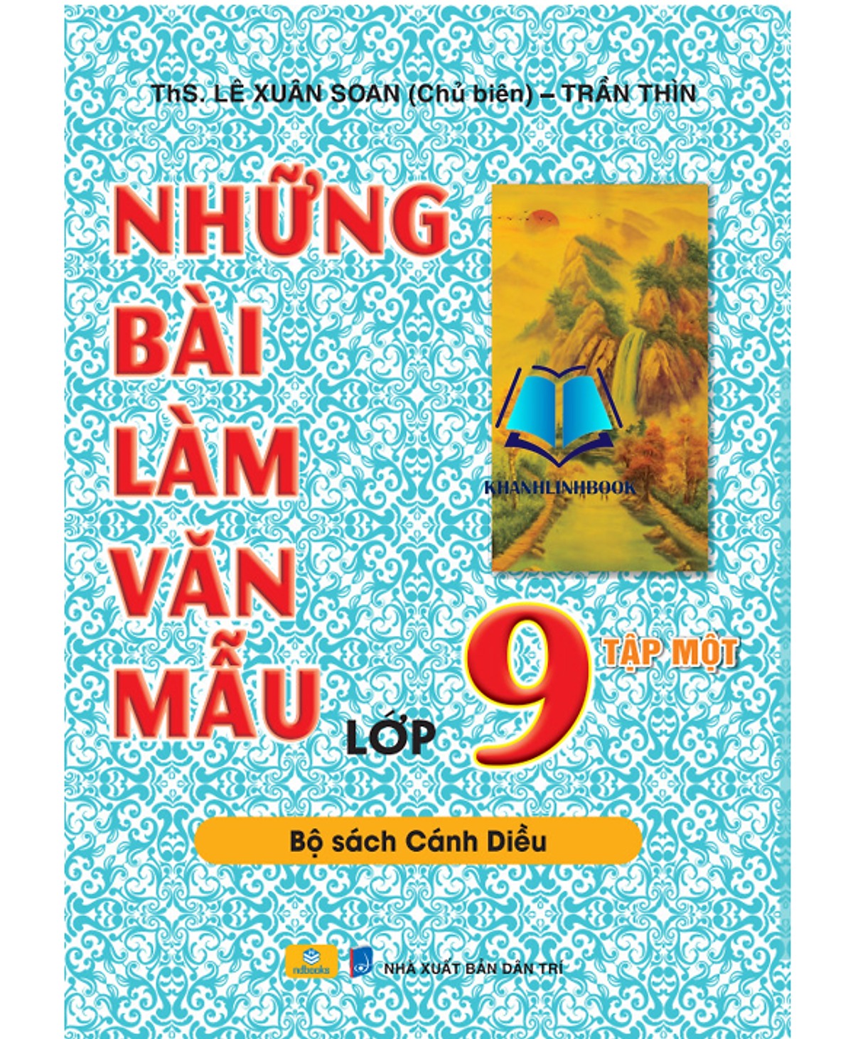 Bộ Những Bài Làm Văn Mẫu 9 - Tập 1 (Cánh Diều) - Ảnh 2