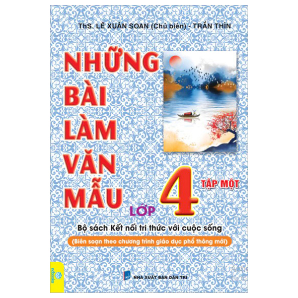 Bộ Những Bài Làm Văn Mẫu Lớp 4 - Tập 2 (Kết Nối) - Ảnh 4