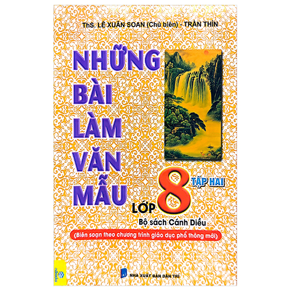 Bộ Những Bài Làm Văn Mẫu Lớp 8 - Tập 2 (Bộ Sách Cánh Diều)