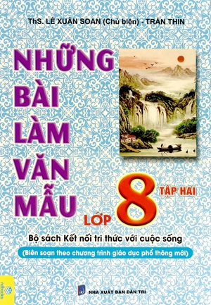 bộ những bài làm văn mẫu lớp 8 - tập 2 (bộ sách kết nối tri thức) - Ảnh 2