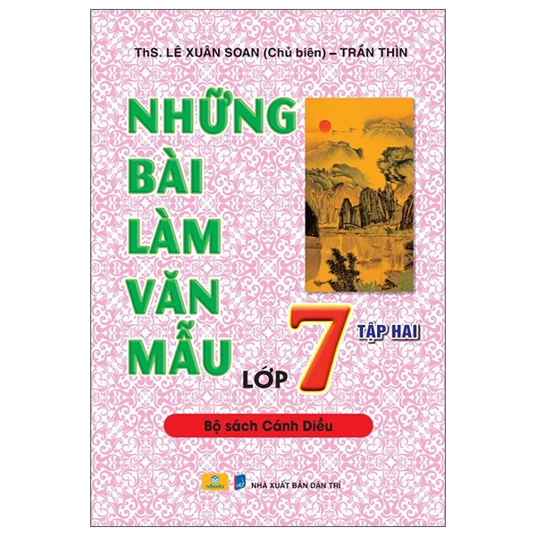 Bộ Những Bài Văn Mẫu Lớp 7 - Tập 2 (Bộ Sách Cánh Diều)