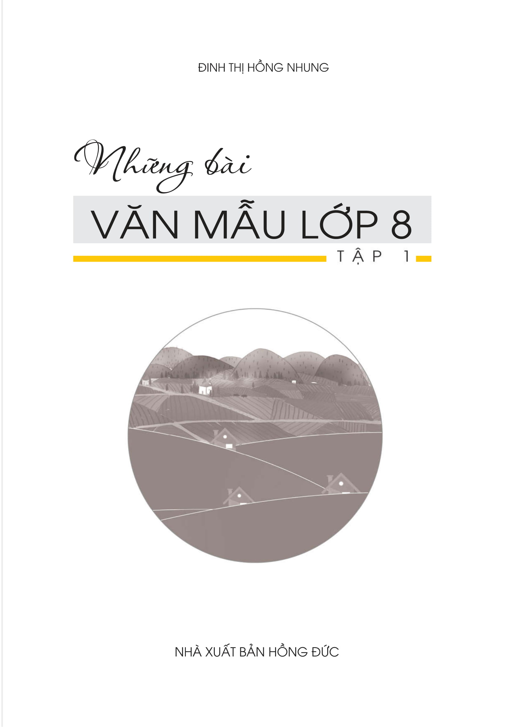 bộ những bài văn mẫu lớp 8 - tập 1 - Ảnh 4