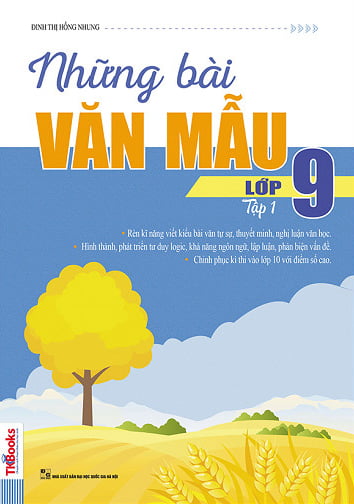 bộ những bài văn mẫu lớp 9 - tập 1 - Ảnh 2