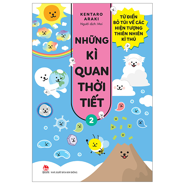 Bộ Những Kì Quan Thời Tiết - Từ Điển Bỏ Túi Về Các Hiện Tượng Thiên Nhiên Kì Thú - Tập 2