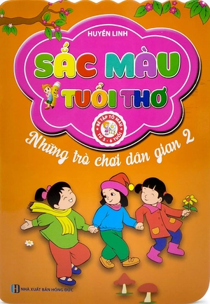 bộ những trò chơi dân gian - sắc màu tuổi thơ - tập 2 - Ảnh 2