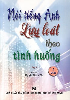 bộ nói tiếng anh lưu loát theo tình huống (tập 2) - kèm 2 cd - Ảnh 2
