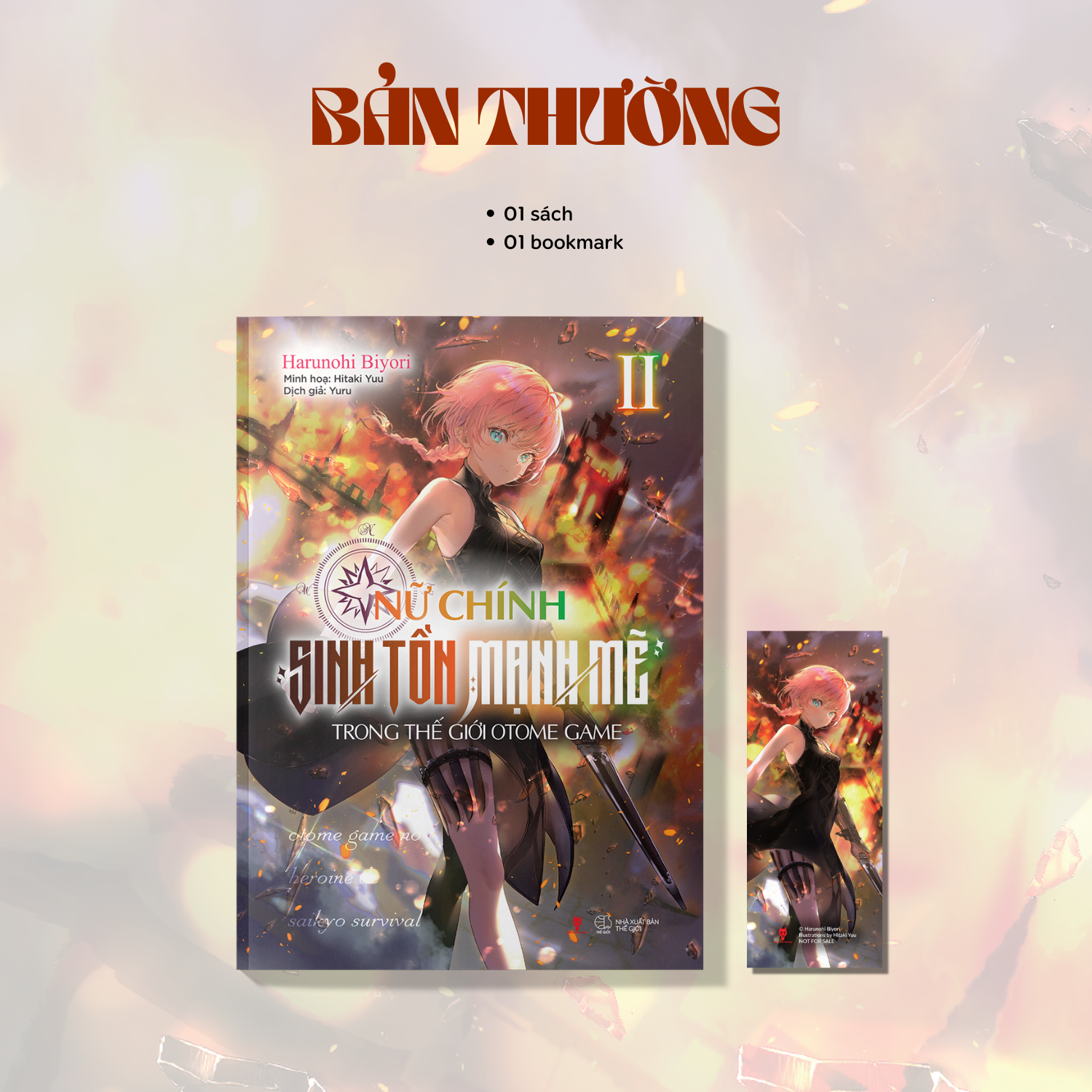 bộ nữ chính sinh tồn mạnh mẽ trong thế giới otome game - tập 2 - tặng kèm bookmark - Ảnh 2