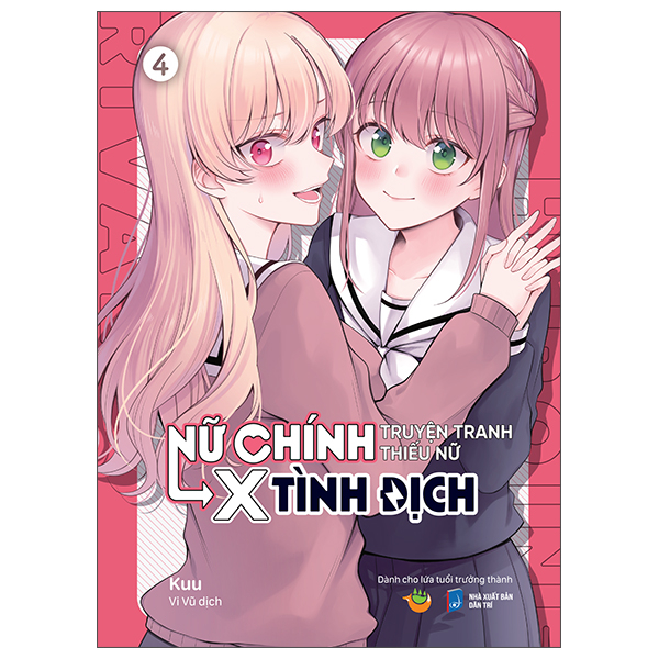 Bộ Nữ Chính Truyện Tranh Thiếu Nữ X Tình Địch - Tập 4