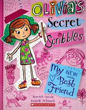 bộ olivia's secret scribbles #1: my new best friend - Ảnh 2