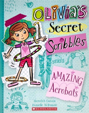 bộ olivia's secret scribbles #3: amazing acrobats! - Ảnh 2