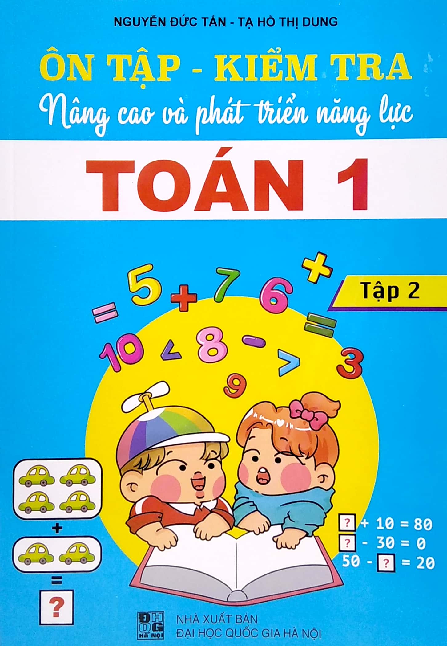 bộ ôn tập - kiểm tra nâng cao và phát triển năng lực toán 1 - tập 2 - Ảnh 2