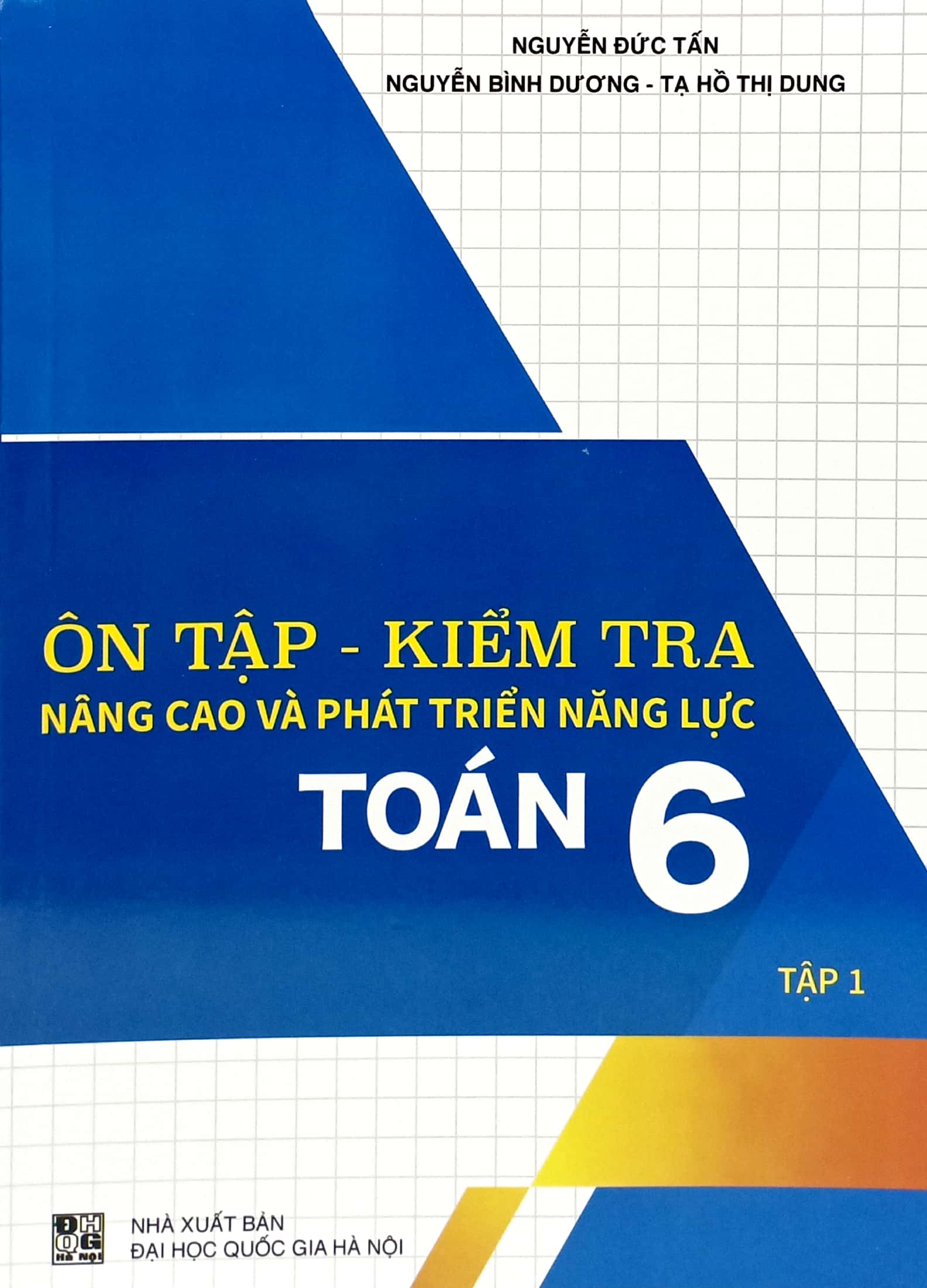 Bo
On Tap-Kiem Tra Nang Cao Va Phat Trien Nang Luc Toan 6 - Tap 1 - Ảnh 2