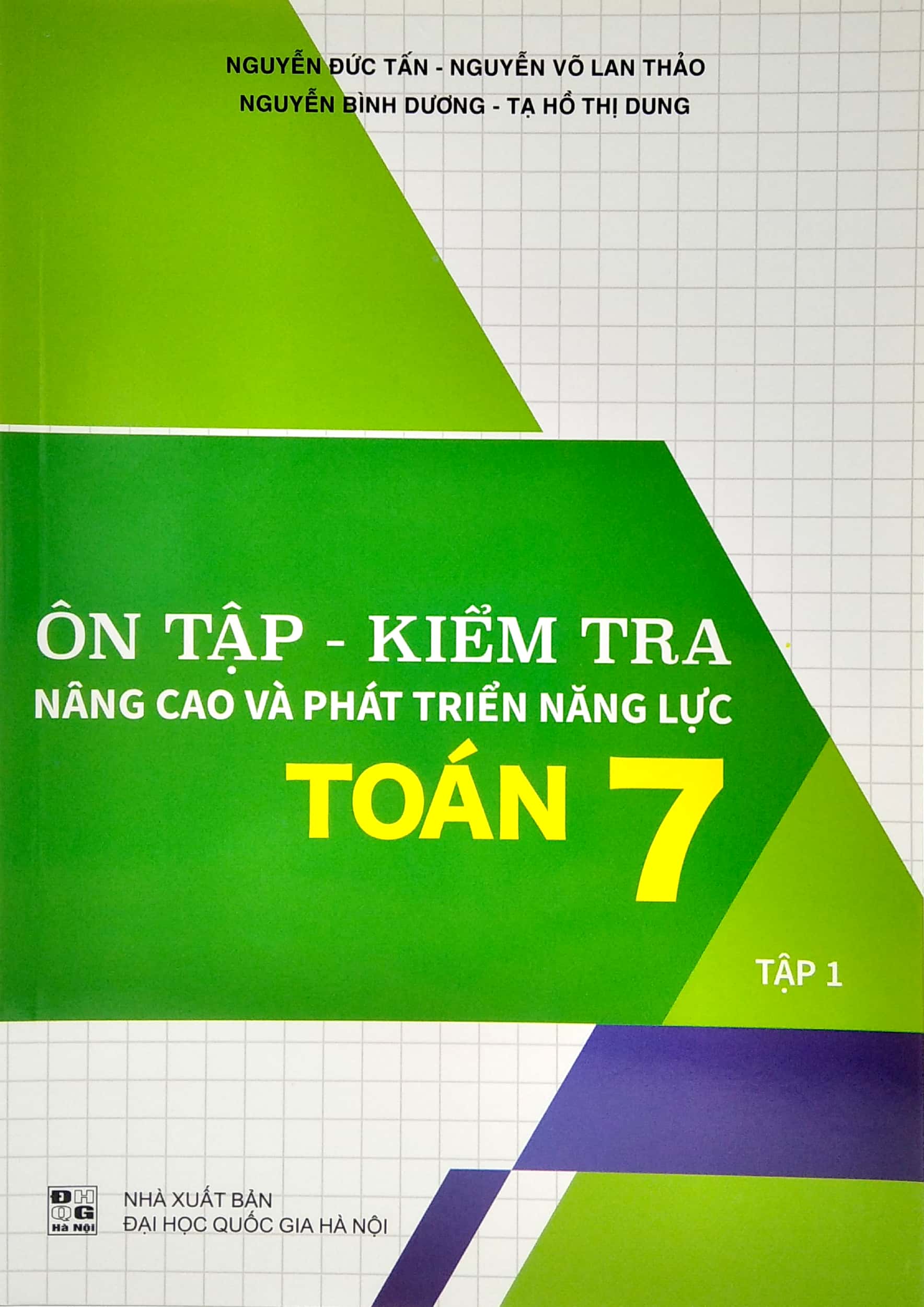 bộ ôn tập - kiểm tra nâng cao và phát triển năng lực toán 7 - tập 1 - Ảnh 2
