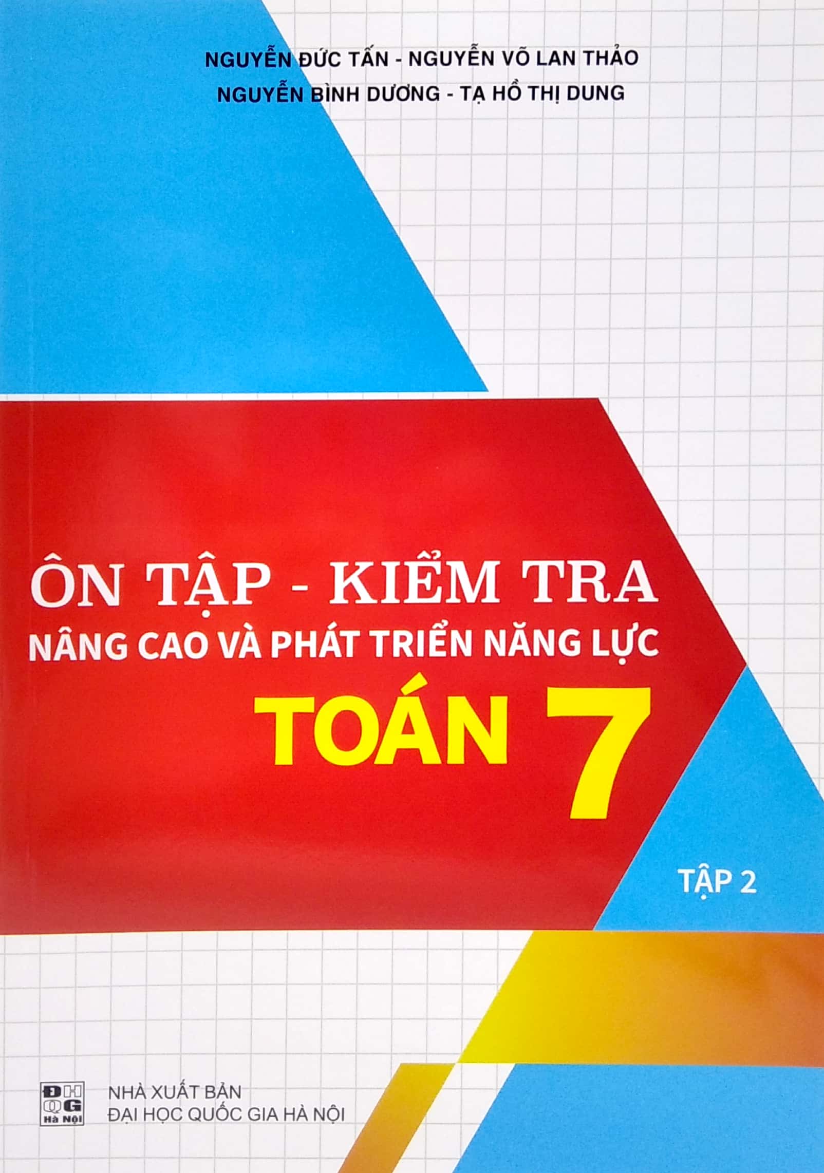 bộ ôn tập - kiểm tra nâng cao và phát triển năng lực toán 7 - tập 2 - Ảnh 2