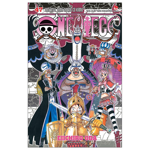Bộ One Piece - Tập 47 - Trời Âm U, Thỉnh Thoảng Có Xương - Bản Bìa Áo (Tái Bản 2025)