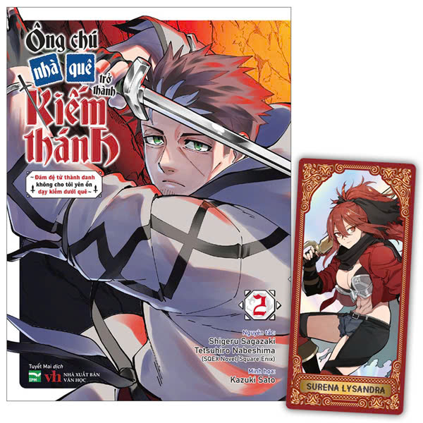 Bộ
						
										
										Ông Chú Nhà Quê Trở Thành Kiếm Thánh - Đám Đệ Tử Thành Danh Không Cho Tôi Yên Ổn Dạy Kiếm Dưới Quê - Tập 2 - Bản Đặc Biệt - Tặng Kèm Character Card