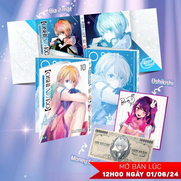 Bộ Oshi No Ko - Dưới Ánh Hào Quang - Tập 10 - Bản Đặc Biệt - Tặng Kèm Bìa Đặc Biệt Hai Mặt + Money Card + OSHIkishi