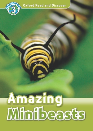 bộ oxford read and discover 3 amazing minibeasts - Ảnh 3